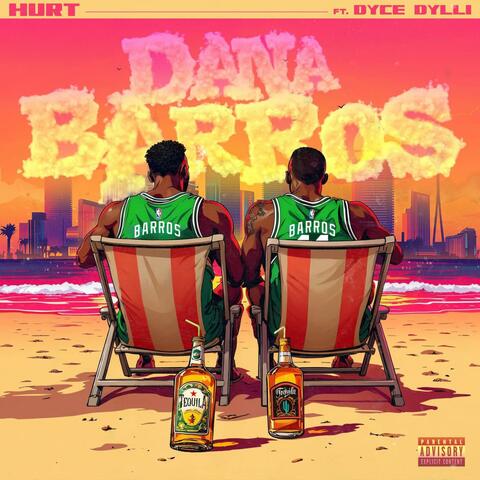 Dana Barros (feat. Dyce Dylli)