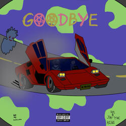 GOODBYE (feat. Jay The Kidd)