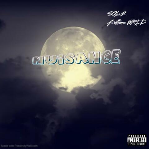 NUISANCE (feat. Buttons WRLD)