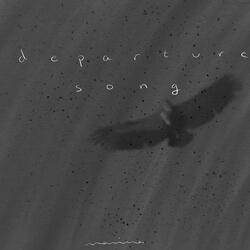 Departure Song