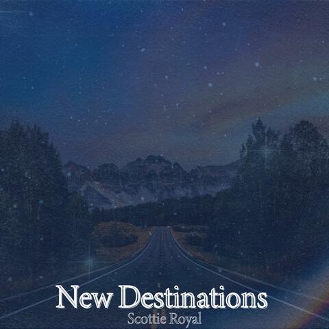 New Destinations