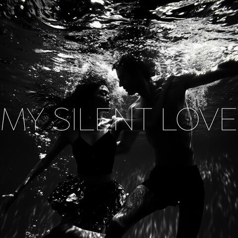 My Silent Love