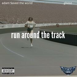 run around the track