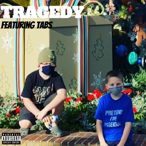TRAGEDY (feat. TABS)