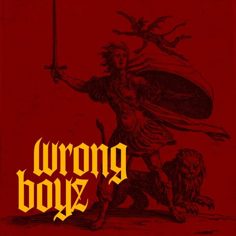 wrong boyz