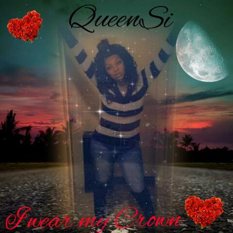 I Wear My Crown