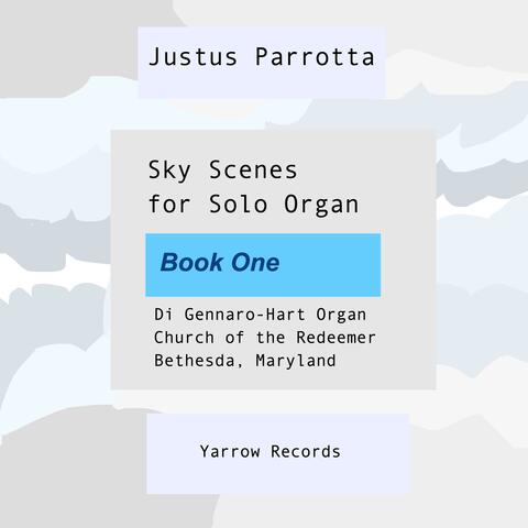 Sky Scenes for Solo Organ: Book One