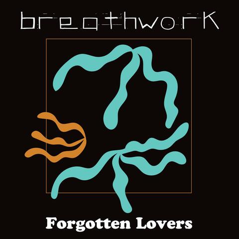 Forgotten Lovers