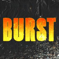 BURST (feat. MONOFINITE)