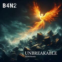 Unbreakable (EDM Version)