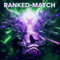 RANKED MATCH (Extra-Speed-Up)