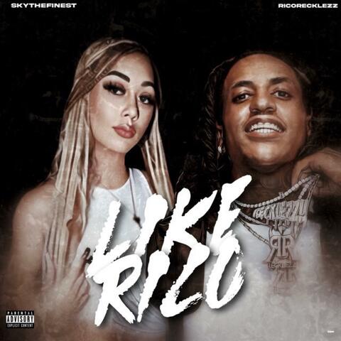 Like Rico (feat. Rico Recklezz)