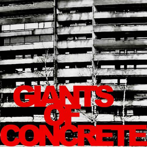 Giants of Concrete