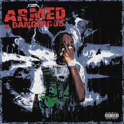 Armed N Dangerous