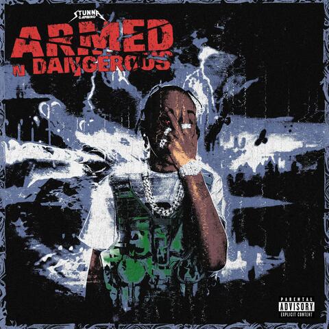 Armed N Dangerous