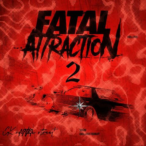 Fatal Attraction 2