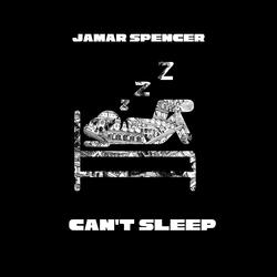 Can't Sleep