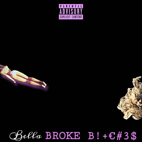 BROKE BITCHES