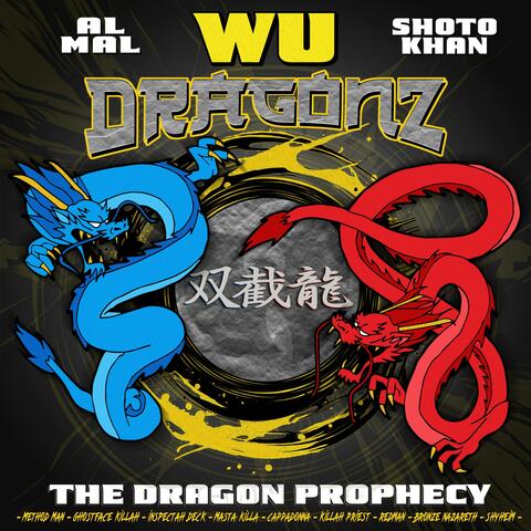 WU DragonZ (The Dragon Prophecy)