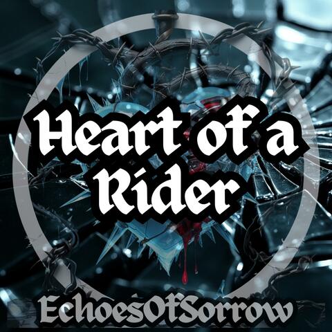Heart of a rider