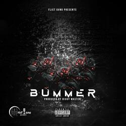 BUMMER (feat. Empee Maluu, Dream Kidd, Trini Edd, Blacc Philson & Pyp-I)