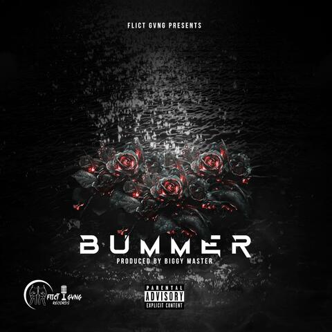 BUMMER (feat. Empee Maluu, Dream Kidd, Trini Edd, Blacc Philson & Pyp-I)