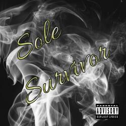 Sole surviver (feat. Snoop Dogg & juicy j)
