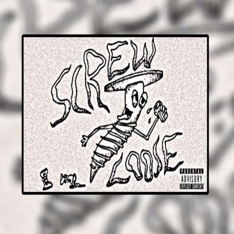 Loose Screws (feat. Nae Costalot & Leek Jr)