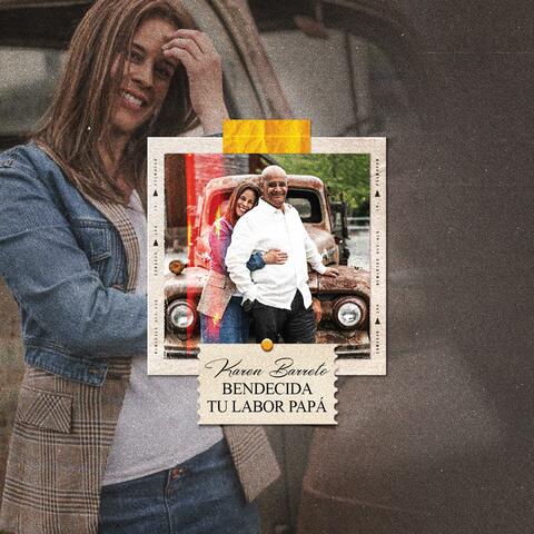 BENDECIDA TU LABOR PAPA