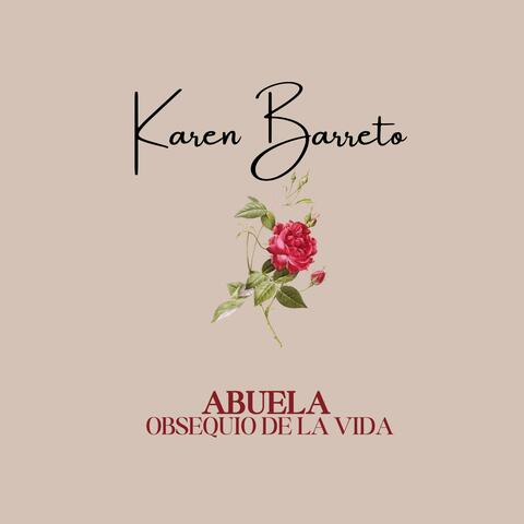 Abuela, Obsequio de la vida