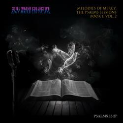 Psalms 24 "The Earth And All Within"