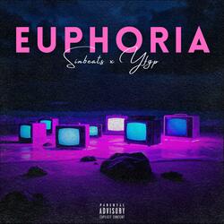 Euphoria (feat. YFGP)