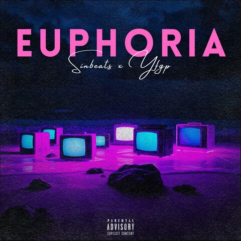 Euphoria (feat. YFGP)