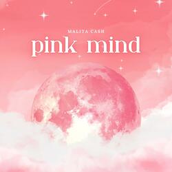 Pink mind