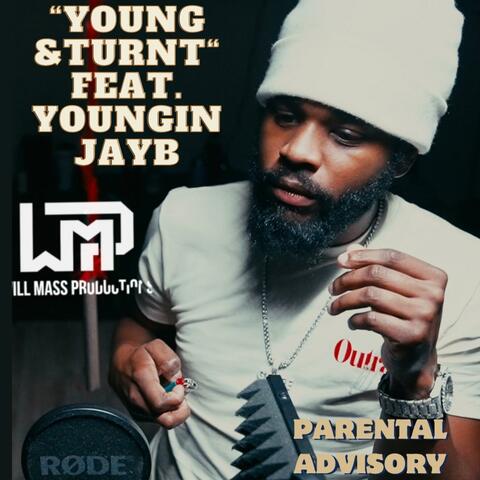 Young n Turnt (feat. Youngin' Jayb)