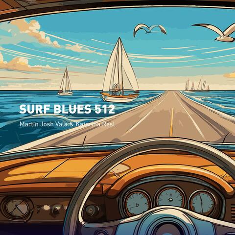 Surf Blues 512 (feat. Katerina Resl)
