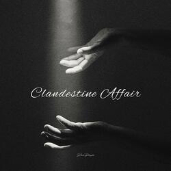 Clandestine Affair