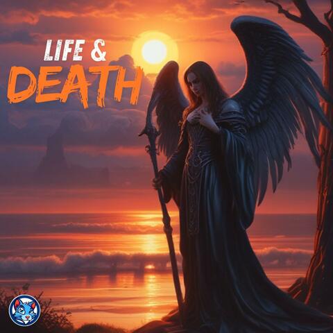 Life & Death