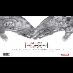 All of my niggas (feat. Planet taa)
