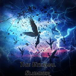 The Eternal Slumber