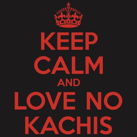 love no kachis