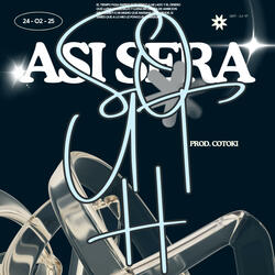 ASI SERA (feat. Cotoki)