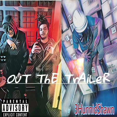Out The Tralier-ep
