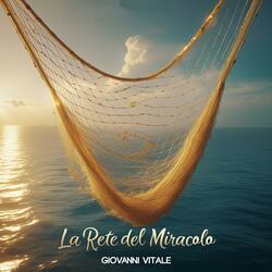 La Rete del Miracolo