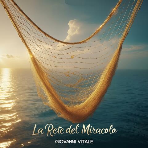 La Rete del Miracolo