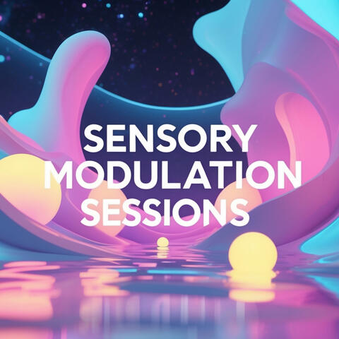 Sensory Modulation Sessions