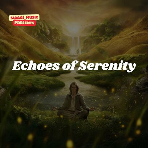 Echoes of Serenity