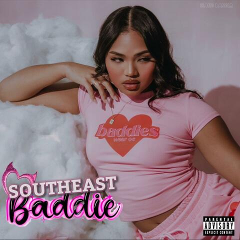 SouthEast Baddie