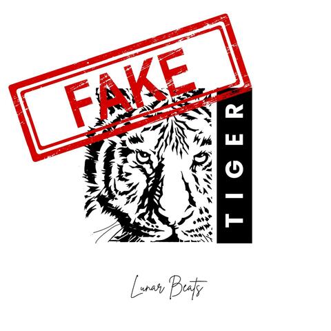 Fake Tiger