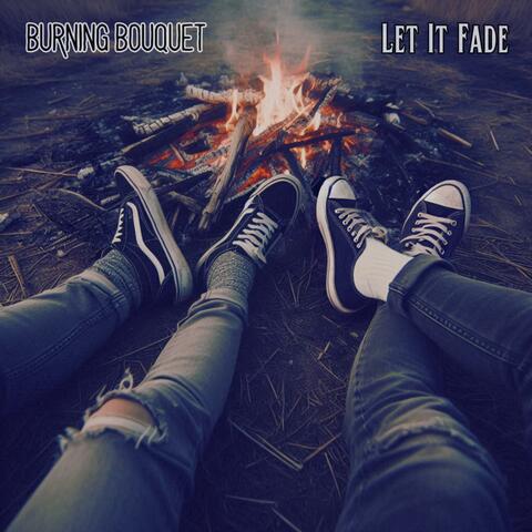 Let It Fade (Demo)